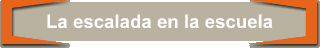 La escalada en la escuela