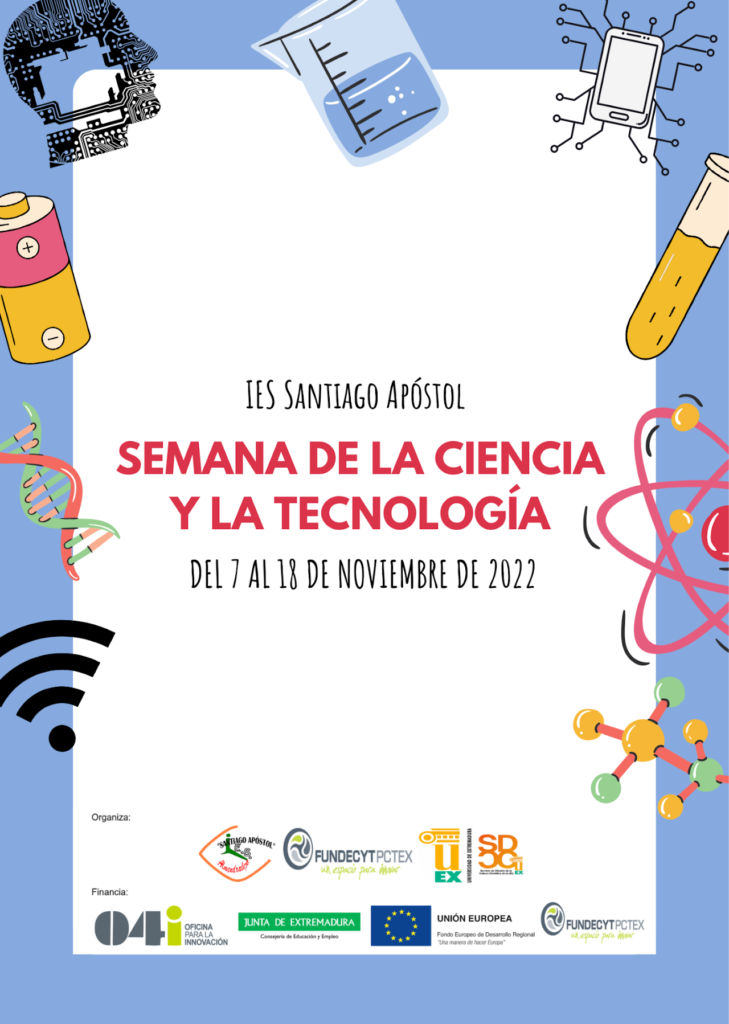 Semana de la Ciencia y la Tecnología – IES Santiago Apóstol